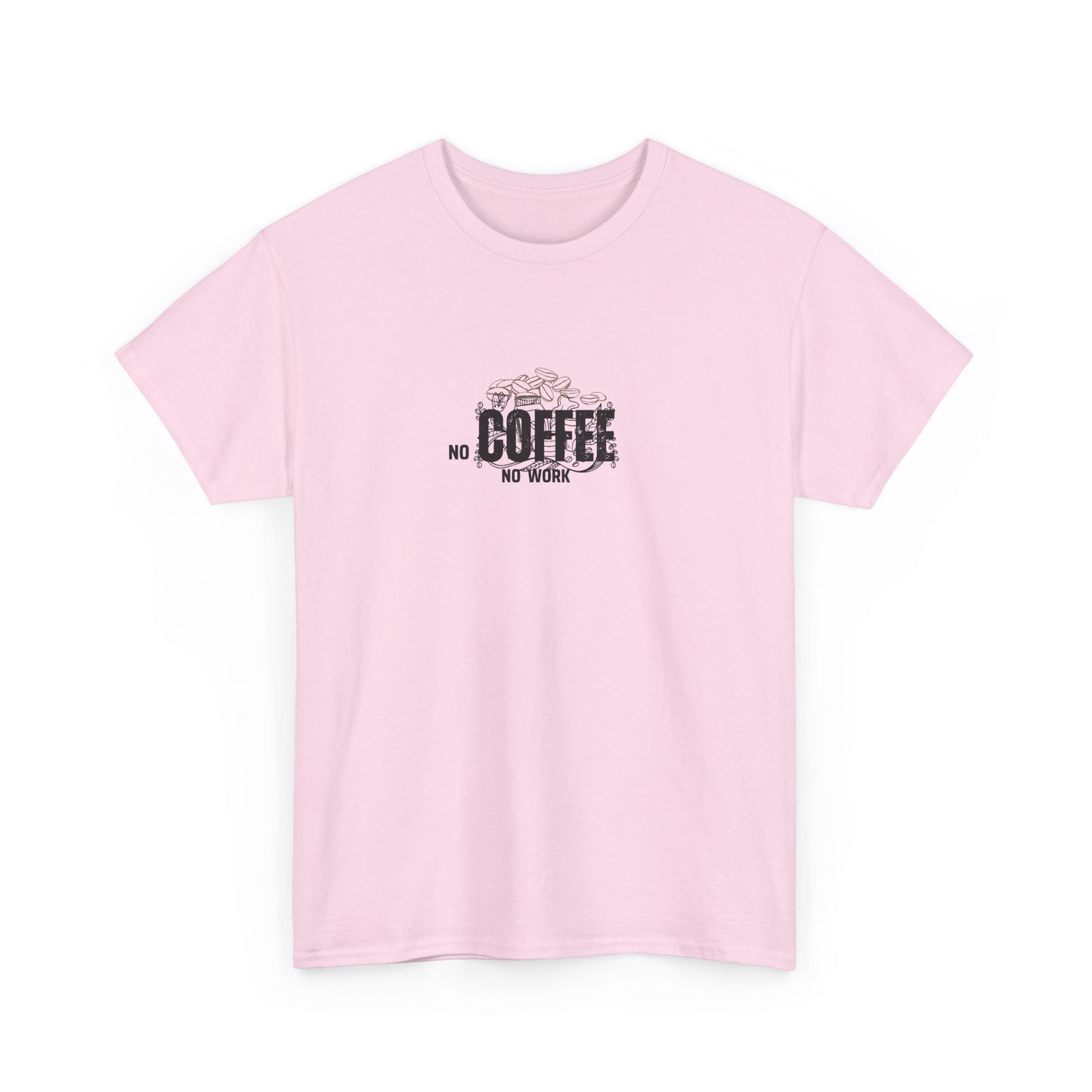 No Coffee No Work