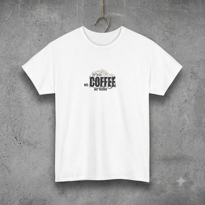 No Coffee No Work
