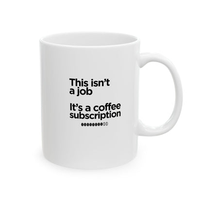 This isn't a job. It's a coffee subscription