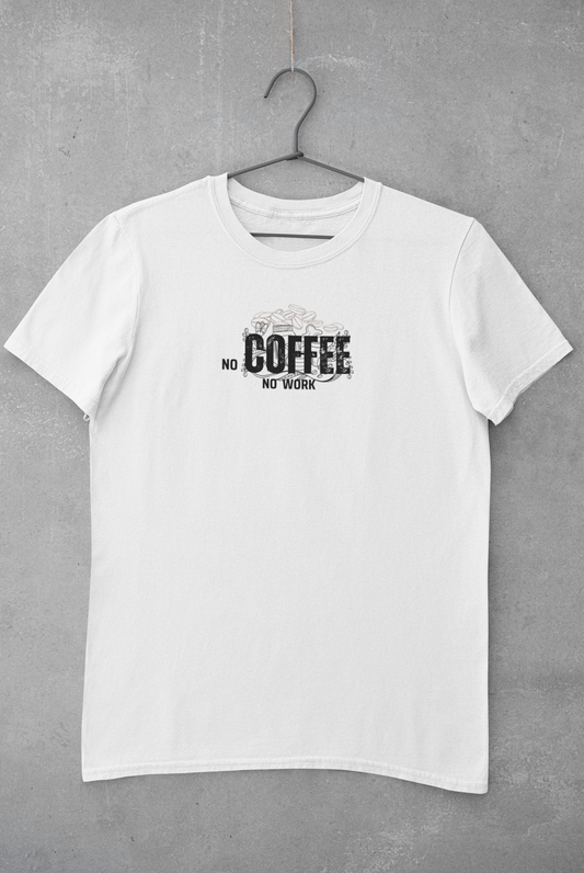 No Coffee No Work